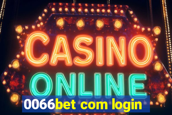 0066bet com login